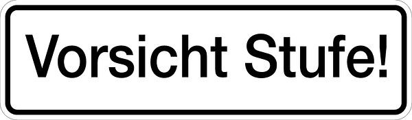 Schilder Klar Türbeschilderung Vorsicht Stufe!, 240x70x0.45 mm Aluminium geprägt, 34/51