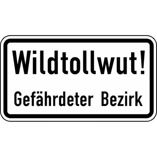 Stein HGS Wildtollwut! Gefährdeter Bezirk Nr. 2532, 750 x 412 mm, Alform, RA2, 2532-322