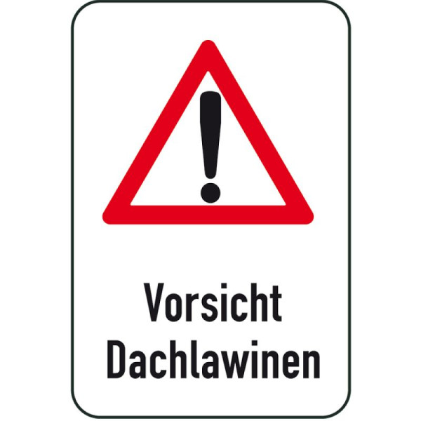 Stein HGS Winterschild/Verkehrszeichen Vorsicht Dachlawinen, 400x600mm, 14703