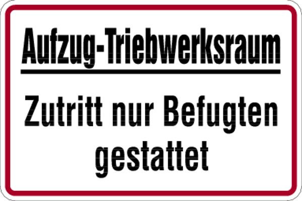 Schilder Klar Betriebsbeschilderung Aufzug-Triebwerksraum, 300x200 mm Folie selbstklebend, 665/61