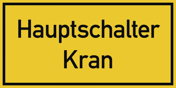Moedel Hauptschalter Kran, Textschild, Folie, 100x50 mm, 99085