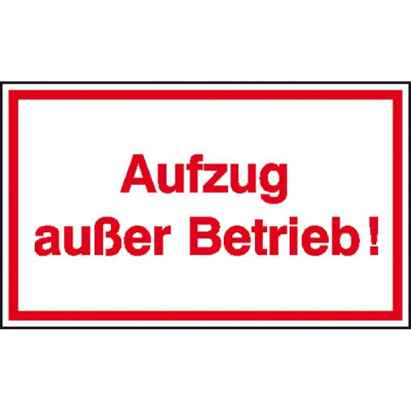 Stein HGS Hinweisschild zur Betriebskennzeichnung, Aufzug außer Betrieb!, 41.5038