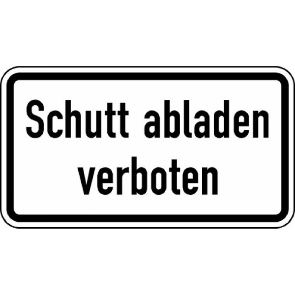 Stein HGS Schutt abladen verboten Nr. 2501, 420 x 231 mm, Flachform 3 mm, RA2, 2501-123