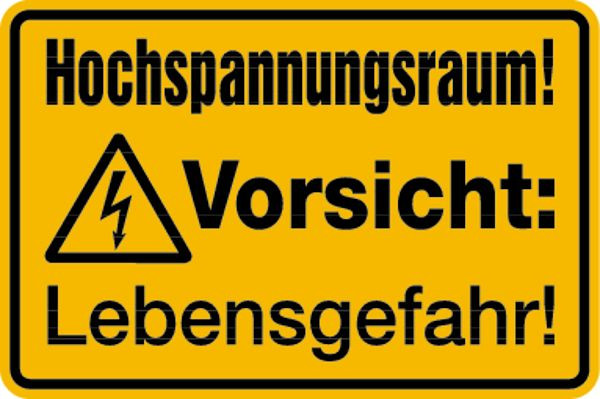 Schilder Klar Betriebsbeschilderung Hochspannungsraum! Vorsicht, 300x200x0.45 mm Aluminium geprägt, 196/51