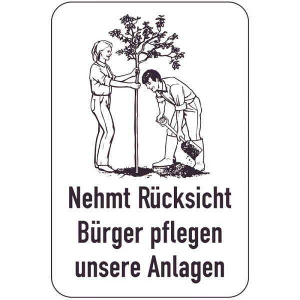 Stein HGS Sonderschild, Nehmt Rücksicht, Bürger pflegen unsere Anlagen, 400 x 600 mm, 15036