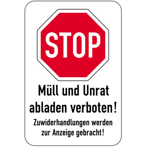 Stein HGS Sonderschild, STOP, Müll und Unrat abladen verboten!, 400 x 600 mm, 15081