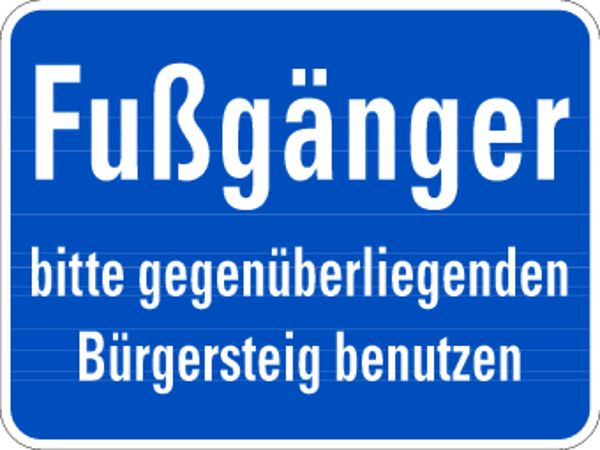 Schilder Klar Baustellenkennzeichnung Fußgänger bitte gegenüberliegenden Bürgersteig benutzen, 400x300x0.6 mm Aluminium geprägt, 814/00