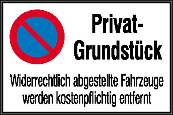 SafetyMarking Haltverbotsschild, Privat-Grundstück Widerrechtlich abgestellte Fahrzeuge werden kostenpflichtig entfernt, BxH 60x40 cm, Aluminium, 52.5164