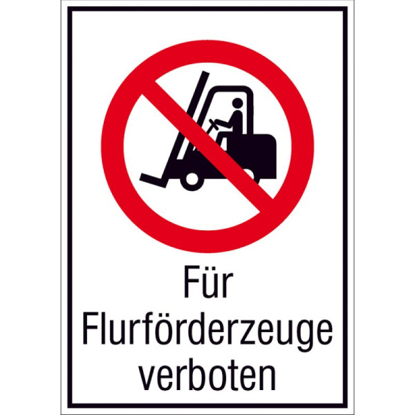 Stein HGS Kombischild, Für Flurförderzeuge verboten, 131 x 185 mm / Folie, selbstklebend, 21.a6120