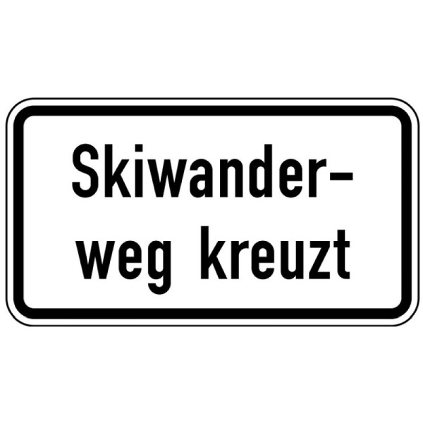 Stein HGS Skiwanderweg kreuzt Nr. 1007-56, 600 x 330 mm, Flachform 2 mm, RA2, 1007-56-221