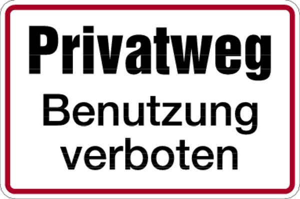 Schilder Klar Grundstücksbeschilderung Privatweg Benutzung verboten, 300x200x0.45 mm Aluminium geprägt, 262/00