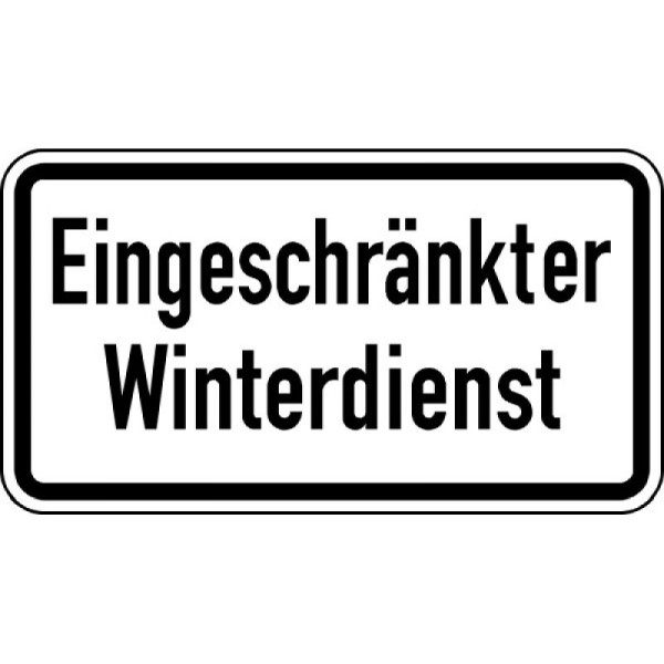 Stein HGS Winterschild - Eingeschränkter Winterdienst Nr. 2008, 231x420 mm / RA1 / Alform, 2008-112