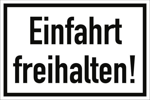 Moedel Einfahrt freihalten!, Aluminium, 300x200 mm, 60009, 4060081023998