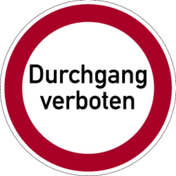 Schilder Klar Praxisbewährtes Verbotskennzeichen Durchgang verboten, 300x1.5 mm Kunststoff, 3017/73