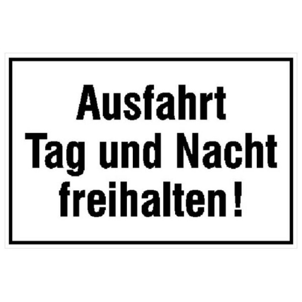 Stein HGS Hinweisschild für Ausfahrten, Ausfahrt Tag und Nacht freihalten, 250x150mm, 11.5588