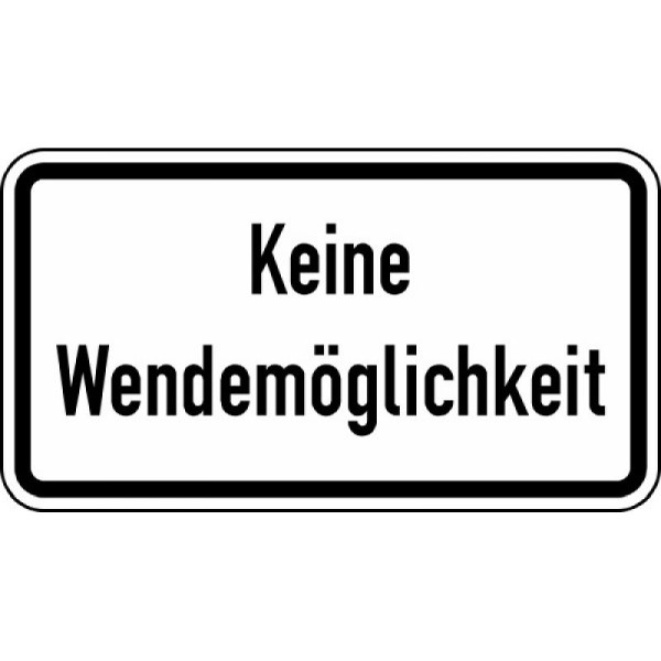 Stein HGS Keine Wendemöglichkeit Nr.1008-34, 420 x 231 mm, Alform, RA2, 1008-34-122