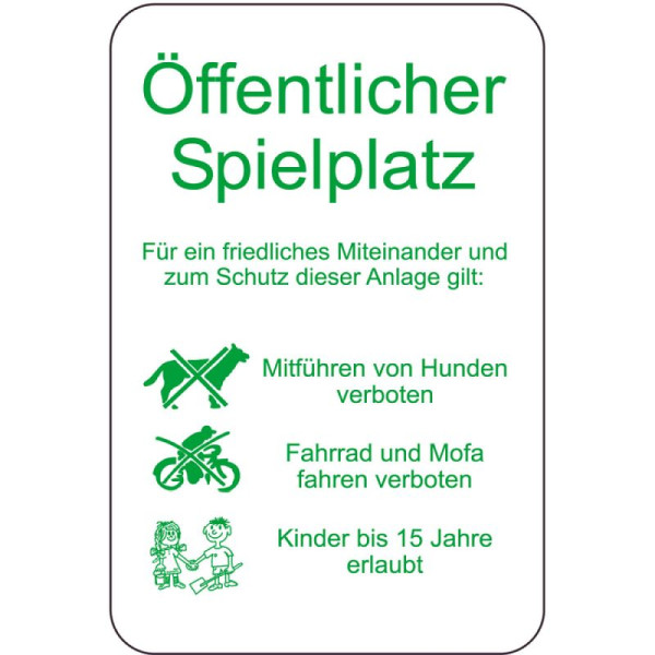 Stein HGS Sonderschild, Öffentlicher Spielplatz, Hunde verboten, Fahrrad und Mofa verboten, Kinder bis 15 Jahren erlaubt, 400 x 600 mm, 14992