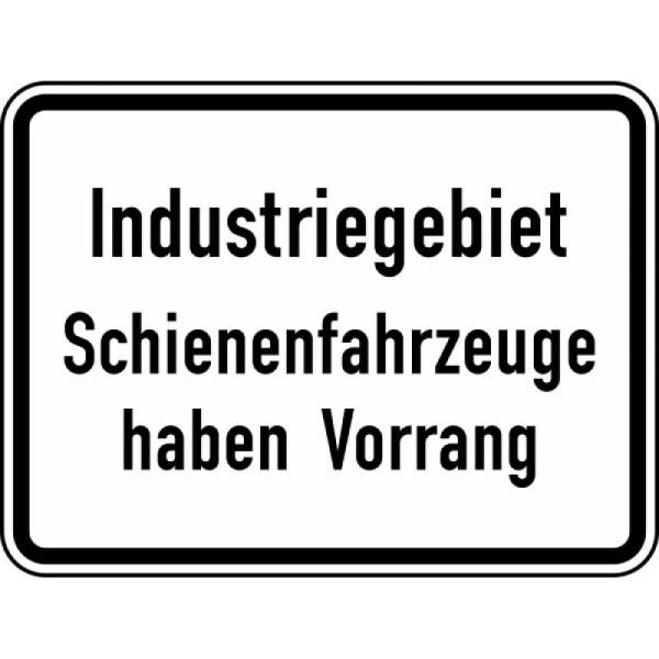 Stein HGS Industriegebiet Schienenfahrzeuge haben Vorrang Nr. 1008-32, Flachform 3 mm, RA2, 1008-32-223