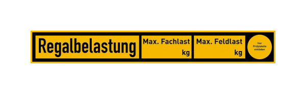 Schilder Klar Regalbelastungsschild: Max. Fach-u. Feldlast mit Prüfplakettenfeld, zur Selbstbeschriftung, 300x40 mm Folie selbstklebend, 7980/63