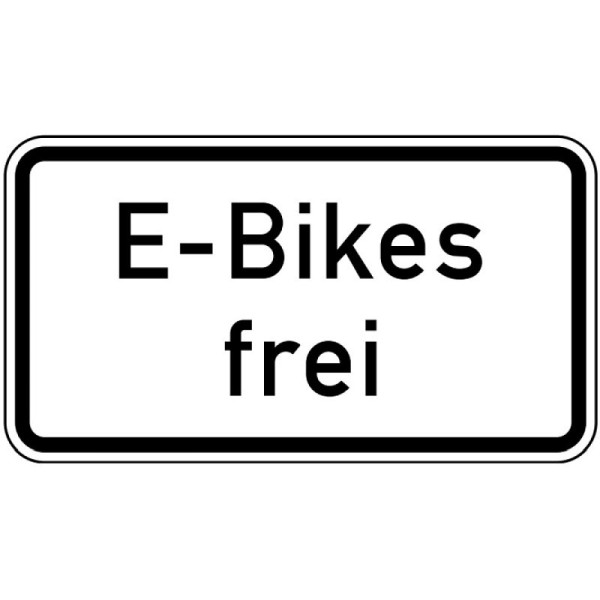 Stein HGS StVO, E-Bikes frei Nr. 1026-63, 600 x 330 mm, Flachform 3 mm, RA1, 1026-63-213