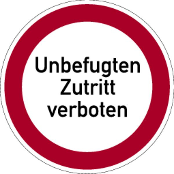 Schilder Klar Praxisbewährtes Verbotskennzeichen Unbefugten Zutritt verboten, 400x1.5 mm Kunststoff, 3026/74