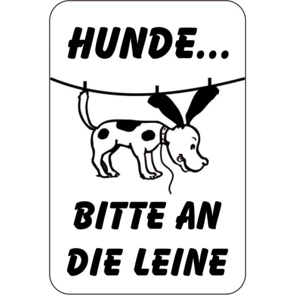 Stein HGS Sonderschild, HUNDEBITTE AN DIE LEINE, 400 x 600 mm, 15070