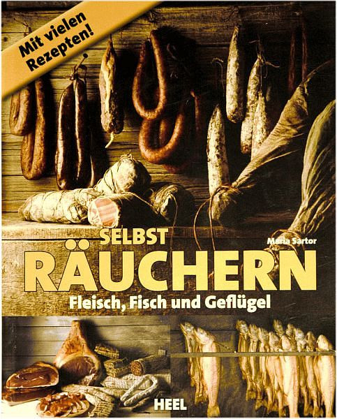Peetz Fachbuch "Selbst Räuchern" - Fisch, Fleisch, Geflügel, 94022