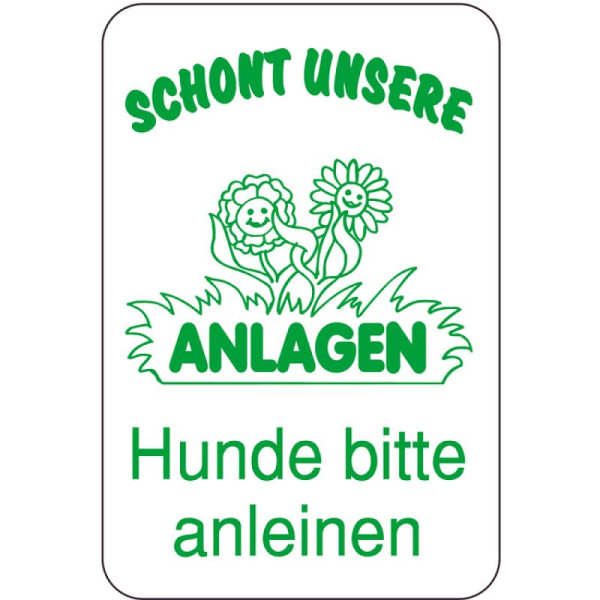 Stein HGS Sonderschild, SCHONT UNSERE ANLAGEN, Hunde bitte anleinen, 400 x 600 mm, Text: grün, 14990