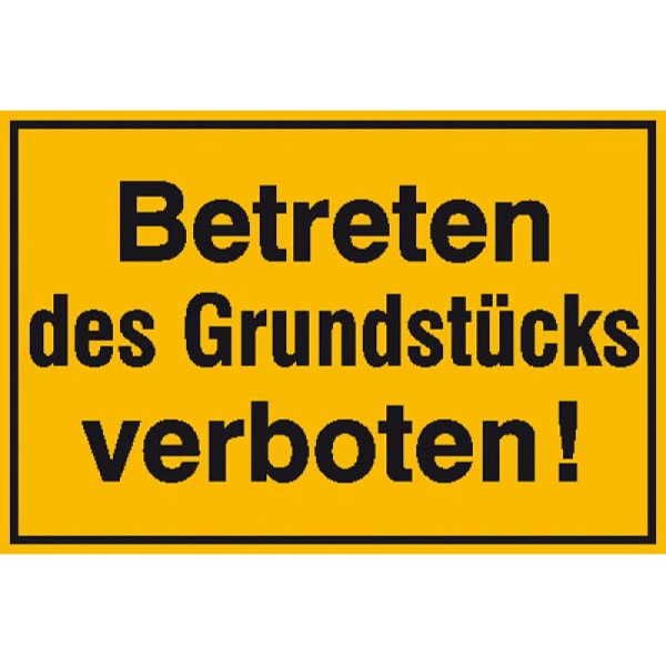 Stein HGS Hinweisschild zur Grundbesitzkennzeichnung, Betreten des Grundstücks verboten!, 330 x 250 mm, 11.5308