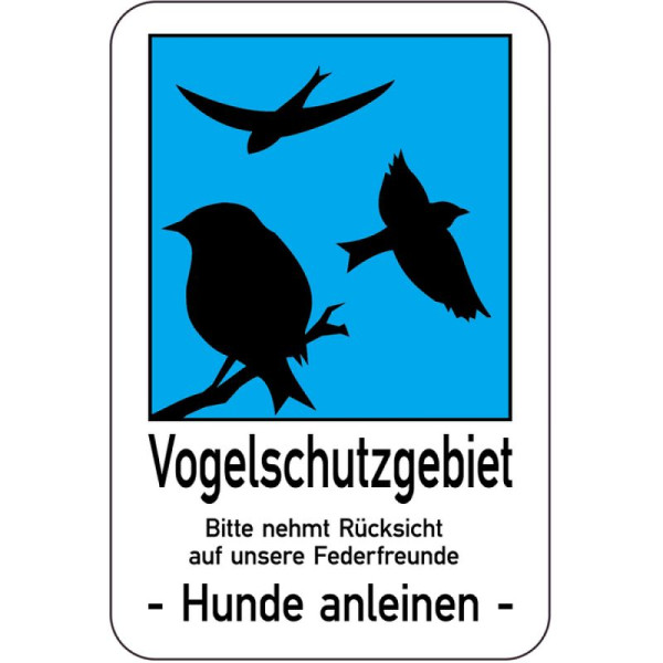 Stein HGS Sonderschild, Vogelschutzgebiet. Bitte nehmt Rücksicht auf unsere Federfreunde - Hunde anleinen -, 14928