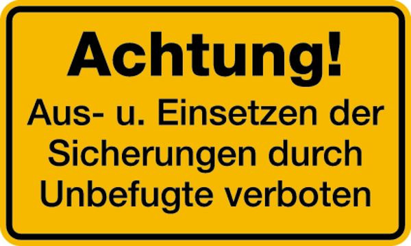 Schilder Klar Betriebsbeschilderung Einsetzen der Sicherungen, 200x120 mm Folie selbstklebend, 185/31