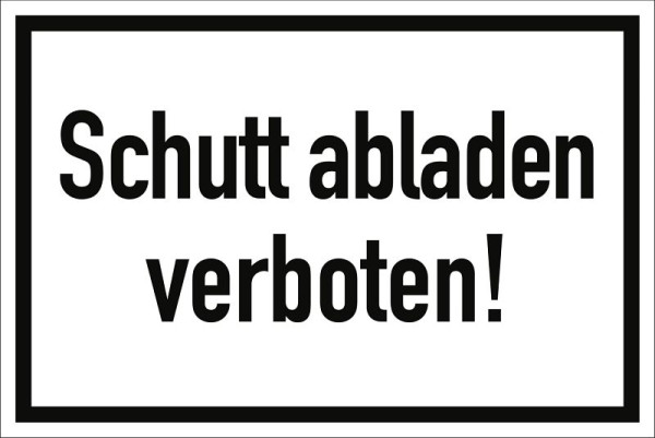 Moedel Schutt abladen verboten!, Aluminium, 300x200 mm, 56942