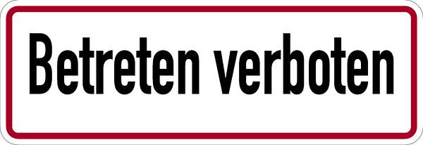 Schilder Klar Grundstücksbeschilderung Betreten verboten, 350x120x0.45 mm Aluminium geprägt, 403/00