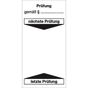 Moedel Grundplakette Prüfung gemäß § nächste Prüfung..., Dokumentenfolie, 40x80mm, VE: 10 Stück/Bogen, 54422