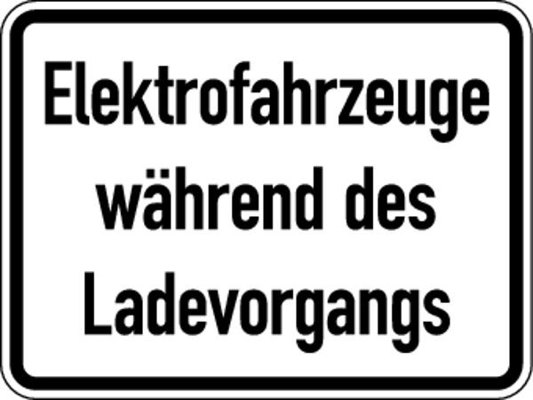 Schilder Klar Zusatzzeichen Elektrofahrzeuge während des Ladevorgangs, 420x315x2 mm Aluminium 2 mm, reflektierend Typ I, 10503220